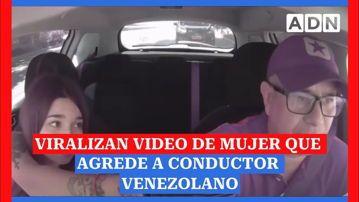 Mujer insultó a un conductor de Uber (VIDEO)