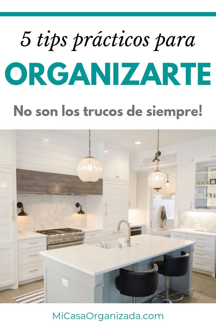 Organiza tu hogar con estos 5 consejos prácticos